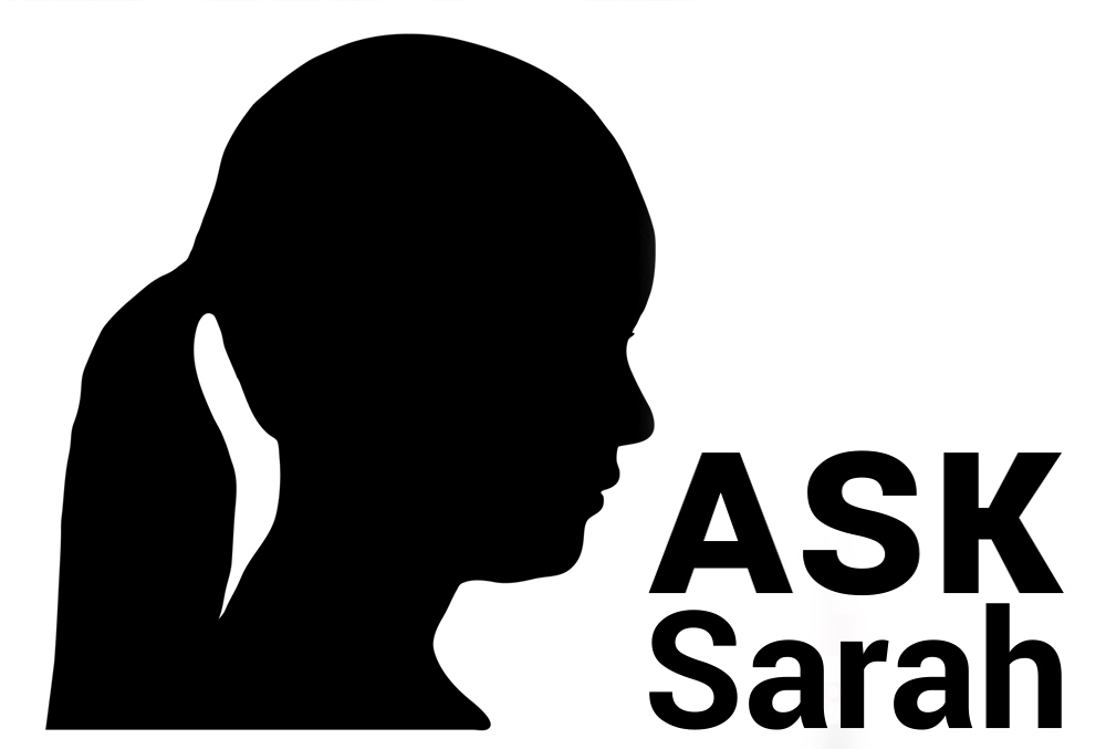 Ask Sarah